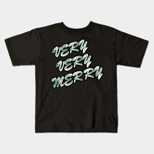 Very Very Merry Christmas Shirt Kids T-Shirt